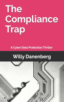 The Compliance Trap