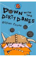Down with the Dirty Danes!