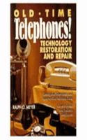 Old Time Telephones