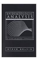 Epidemiologic Analysis: A Case-Oriented Approach