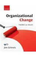 Organizational Change: Themes & Issues