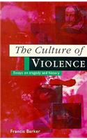 The Culture of Violence