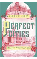 Perfect Cities