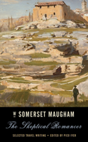 The Skeptical Romancer: Selected Travel Writing(Vintage International)