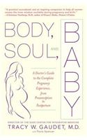 Body, Soul, and Baby