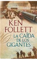 La CaÃ­da de Los Gigantes