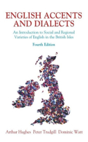 English Accents and Dialects 4th Edition