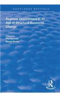 Regional Development in an Age of Structural Economic Change