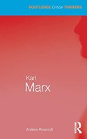 Karl Marx: (Routledge Critical Thinkers)