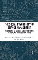 The Social Psychology of Change Management