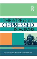 Theatre of the Oppressed in Actions