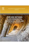 Time and Methods in Environmental Interfaces Modelling