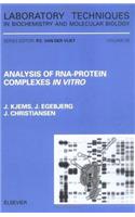 Analysis of Rna-Protein Complexes in Vitro