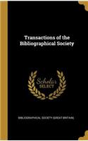 Transactions of the Bibliographical Society