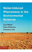 Noise-Induced Phenomena in the Environmental Sciences