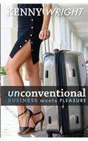 Unconventional: Business Meets Pleasure