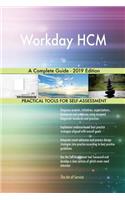 Workday HCM A Complete Guide - 2019 Edition