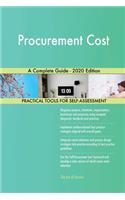 Procurement Cost A Complete Guide - 2020 Edition