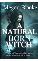 Natural Born Witch