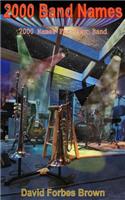 2000 Band Names: (English)