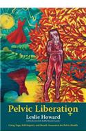 Pelvic Liberation