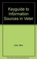 Key Guide to Information Sources in Veterinary Medicine