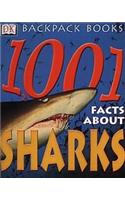 1001 Facts About Sharks