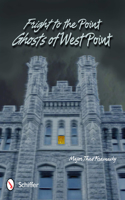 Fright to the Point: Ghosts of West Point