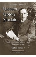 Unseen Upton Sinclair