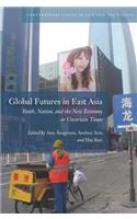 Global Futures in East Asia