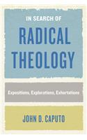 In Search of Radical Theology