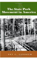 State Park Movement in America, 1