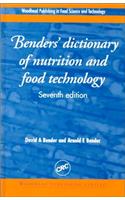 Benders' dictionary of nutrition and food technology, Seventh Edition