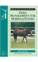 Field Management for Horses & Ponies