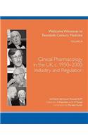 Clinical Pharmacology in the UK, C. 1950-2000
