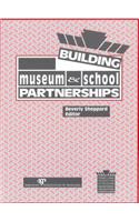 Building Museum and School Partnerships