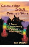 Calculating Soul Connections