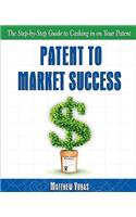 Patent to Market Success