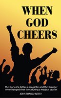 When God Cheers