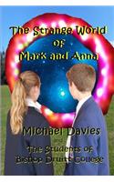 Strange World of Mark and Anna