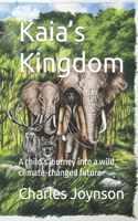 Kaia's Kingdom