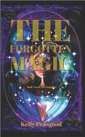 The Forgotten Magic: (2 Forgotten)