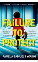 Failure to Protect