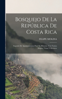 Bosquejo De La República De Costa Rica