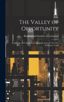 Valley of Opportunity; Year Book, 1920. Binghamton, Endicott, Johnson City, Port Dickinson, Union