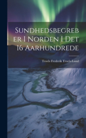Sundhedsbegreber i Norden i det 16 Aarhundrede