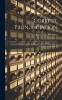 Correct Pronunciation