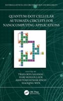 Quantum-Dot Cellular Automata Circuits for Nanocomputing Applications