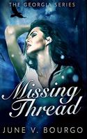 Missing Thread: Premium Hardcover Edition