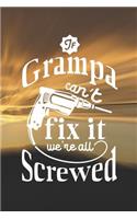 If Grampa Can't Fix It We're All Screwed